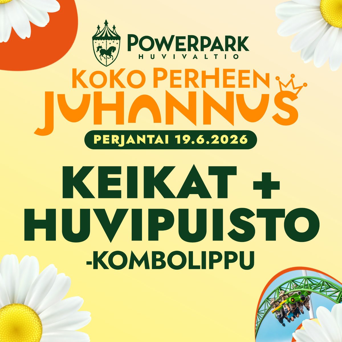 Koko Perheen Juhannus 2026 Keikkalippu Huviranneke PowerPark koko-perheen-juhannus-2026-keikkalippu-huviranneke-powerpark